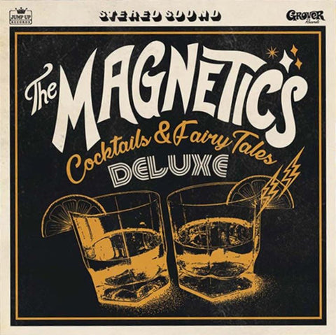The Magnetics - Cocktails & Fairy Tales