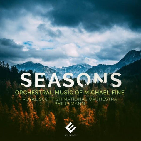 Michael Fine, Royal Scottish National Orchestra, Philip Mann - Seasons (Orchestral Music Of Michael Fine)