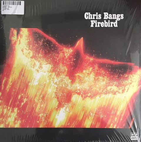 Chris Bangs - Firebird