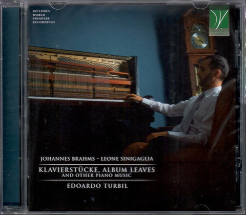 Johannes Brahms, Leone Sinigaglia, Edoardo Turbil - Klavierstücke, Album Leaves And Other Piano Music