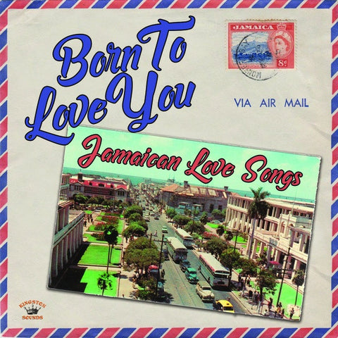 Various - Born to Love You: Jamaican Love Songs