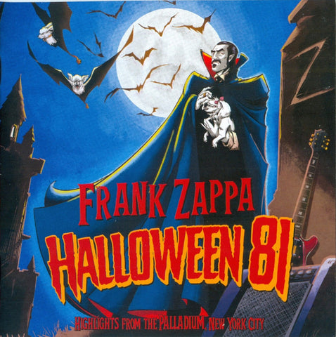 Frank Zappa - Halloween 81 Highlights