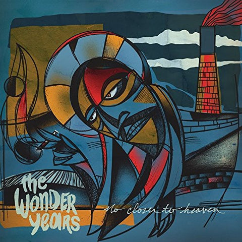 The Wonder Years, - No Closer To Heaven
