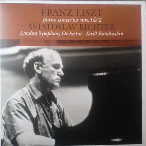 Sviatoslav Richter - Franz Liszt, London Symphony Orchestra, Kirill Kondrashin - Piano Concertos Nos. 1 & 2