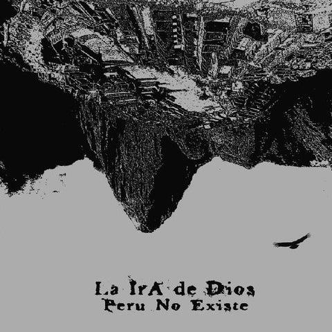 La Ira De Dios, - Peru No Existe