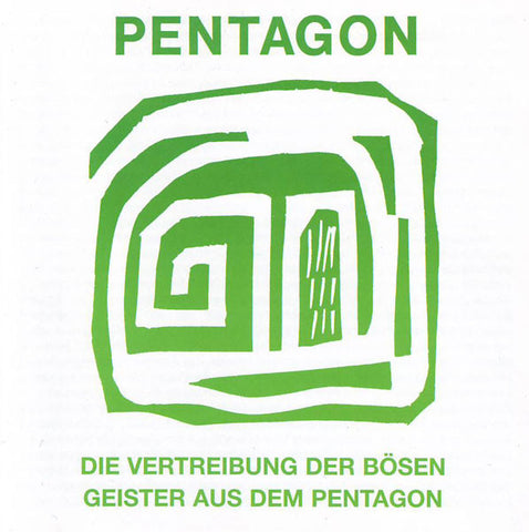Pentagon - Die Vertreibung Der Bösen Geister Aus Dem Pentagon