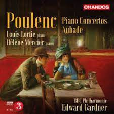 Francis Poulenc, Louis Lortie, Hélène Mercier, Edward Gardner, BBC Philharmonic - Piano Concertos / Aubade