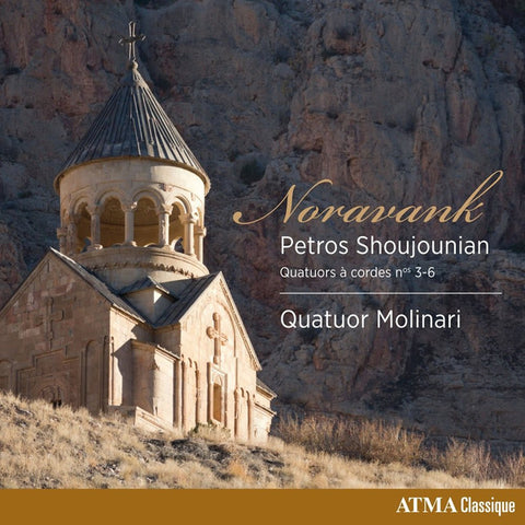 Petros Shoujounian - Quatuor Molinari - Noravank - Quatuors À Cordes Nos 3-6