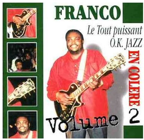 Franco & Le Tout Puissant O.K. Jazz - En Colere 1979 - 1980 Volume 2