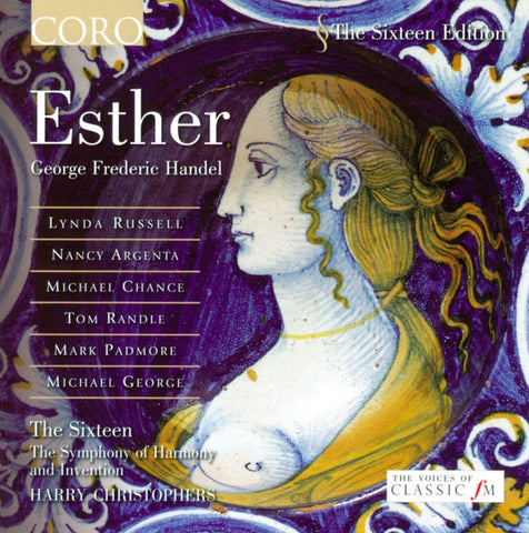 George Frederic Handel, The Sixteen, The Symphony Of Harmony And Invention, Harry Christophers - Esther