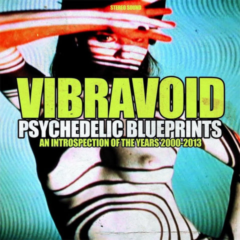 Vibravoid - Psychedelic Blueprints