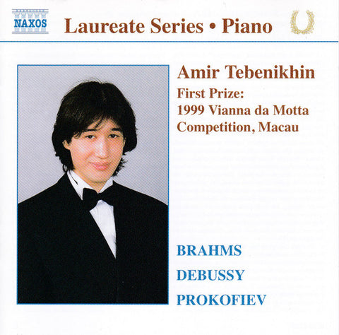 Brahms, Debussy, Prokofiev, Amir Tebenikhin - Piano Recital