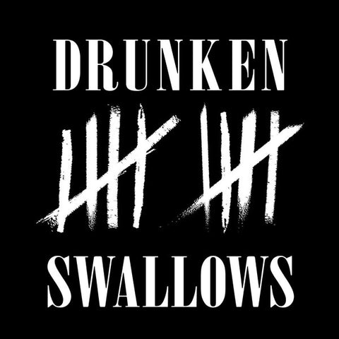 Drunken Swallows - 10 Jahre Chaos