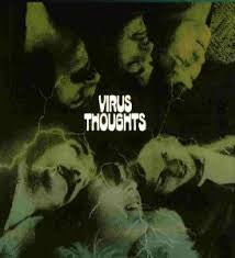 Virus - Thoughts