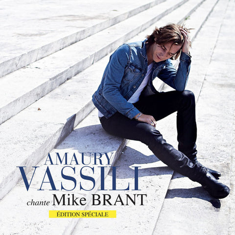Amaury Vassili - Amaury Vassili chante Mike Brant