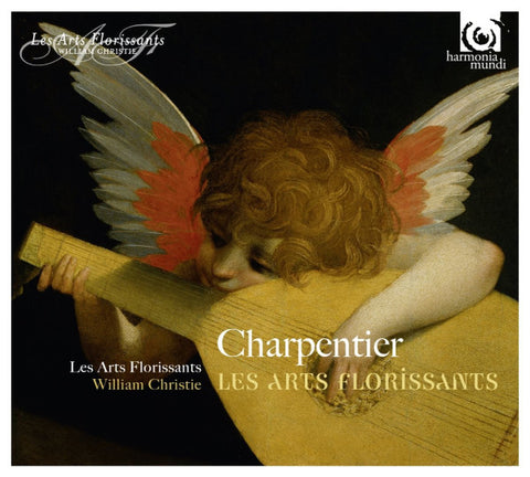 Marc Antoine Charpentier, Les Arts Florissants, William Christie - Les Arts Florissants