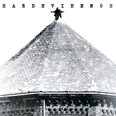 Hard Evidence - Hard Evidence