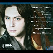 Antonín Dvořák, Hrachya Avanesyan, Sinfonia Varsovia, Augustin Dumay, Marianna Shirinyan - Violin Concerto; Romance; Four Romantic Pieces