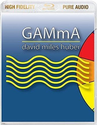 David Miles Huber - GAMmA