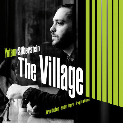 Yotam Silberstein - The Village