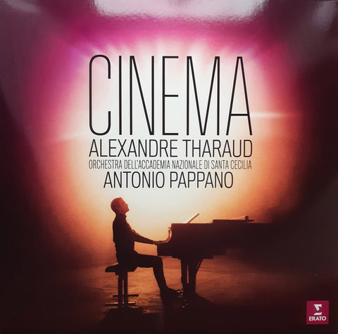 Alexandre Tharaud, Orchestra Dell'Accademia Nazionale Di Santa Cecilia, Antonio Pappano - Cinema · Piano & Orchestra