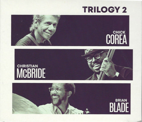 Chick Corea, Christian McBride, Brian Blade - Trilogy 2