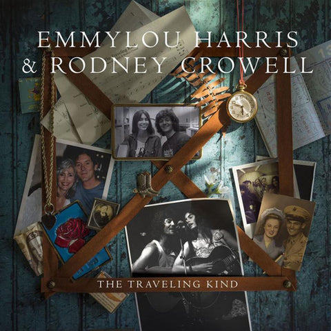 Emmylou Harris and Rodney Crowell - The Traveling Kind