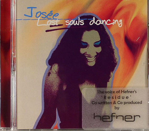 Josée - Lost Souls Dancing