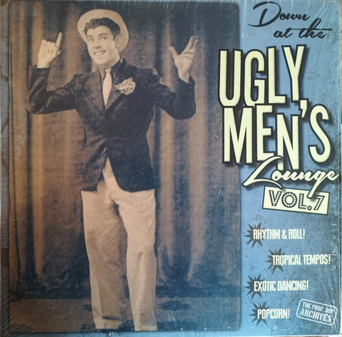 Various - Down At The Ugly Men's Lounge Vol. 7