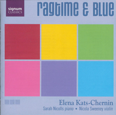 Elena Kats-Chernin, Sarah Nicolls, Nicola Sweeney - Ragtime & Blue