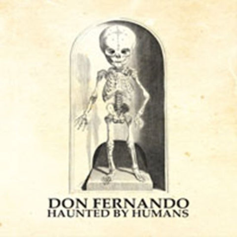 Don Fernando - Haunted By Humans