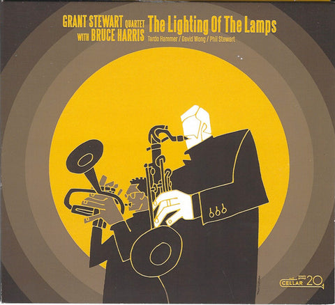 Grant Stewart Quartet, Bruce Harris - The Lighting Of the Lamps