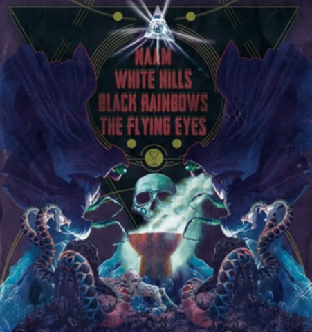 Naam, Black Rainbows, The Flying Eyes, White Hills - 4-Bands Split Vol.1