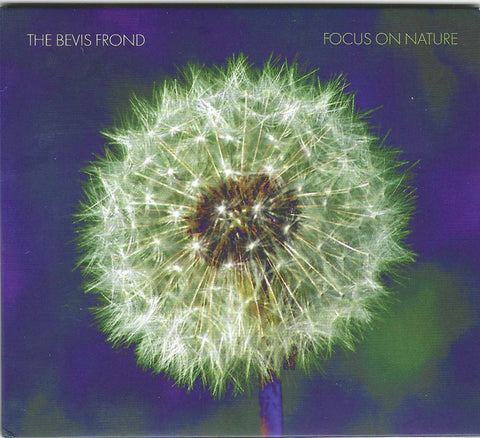 The Bevis Frond - Focus On Nature