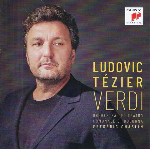 Ludovic Tézier - Verdi - Orchestra Del Teatro Comunale Di Bologna, Frédéric Chaslin - Verdi