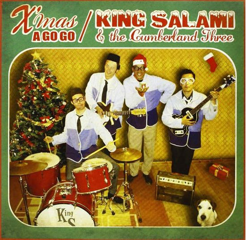 King Salami & The Cumberland Three - Xmas A Go Go