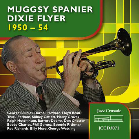 Muggsy Spanier - Dixie Flyer 1950 – 54