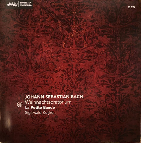 Sigiswald Kuijken, La Petite Bande, Johann Sebastian Bach - Weihnachtsoratorium