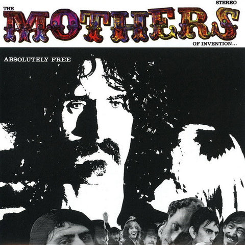 Frank Zappa / The Mothers Of Invention - Absolutely Free
