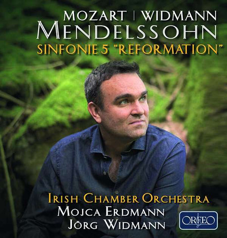 Mozart, Mendelssohn, Irish Chamber Orchestra, Mojca Erdmann, Jörg Widmann - Sinfonie 5 
