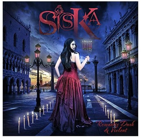 Siska - Romantic Dark & Violent