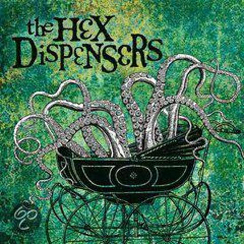 The Hex Dispensers - The Hex Dispensers