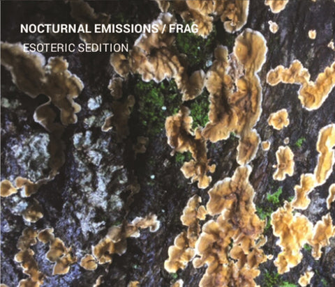 Nocturnal Emissions / Frag - Esoteric Sedition