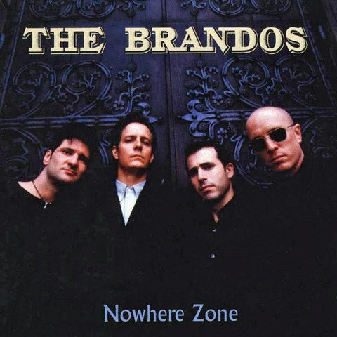 The Brandos - Nowhere Zone