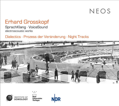 Erhard Grosskopf - SprachKlang · VoiceSound. electroacoustic works