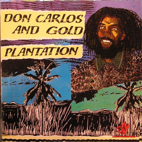 Don Carlos And Gold - Plantation