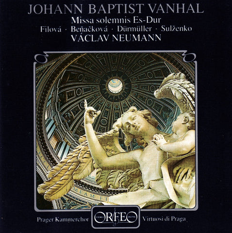 Johann Baptist Vanhal - Filova, Beňačková, Dürmüller, Sulženko, Václav Neumann - Missa Solemnis Es-Dur