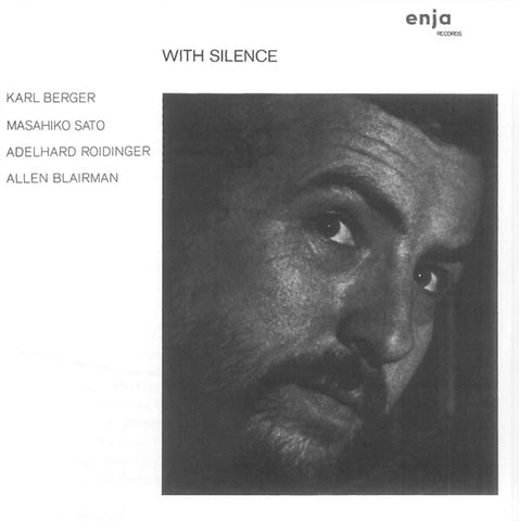 Karl Berger, Masahiko Sato, Adelhard Roidinger, Allen Blairman - With Silence