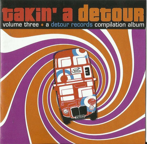 Various - Takin' A Detour Volume Three ● A Detour Records Compilation Album