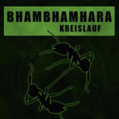 Bhambhamhara - Kreislauf
